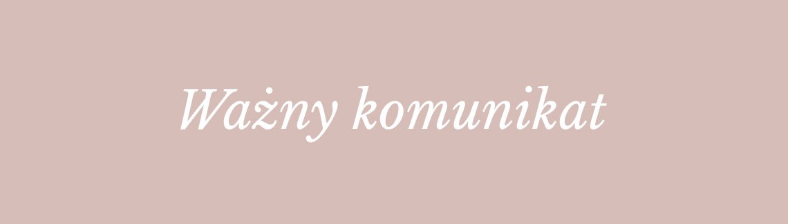 Ważny komunikat!